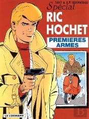 Ric Hochet T.58; Premieres Armes