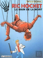 Ric Hochet T.59; La Main De La Mort