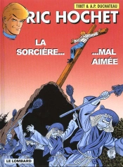 Ric Hochet T.63; La Sorciere Mal Aimee