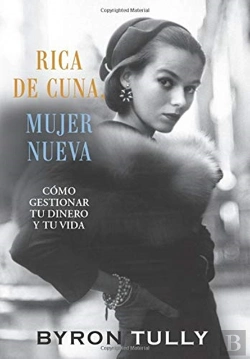 Bertrand.pt - Rica De Cuna, Mujer Nueva: C Mo Gestiona
