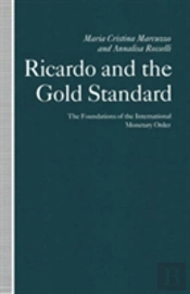 Ricardo And The Gold Standard