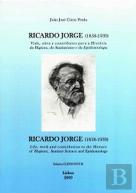 Ricardo Jorge (1858 - 1939)