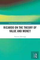 Ricardo On The Theory Of Value And Money