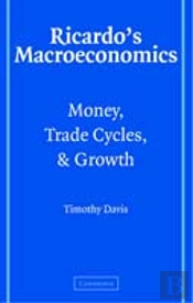 Ricardo'S Macroeconomics