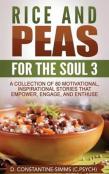 Rice And Peas For The Soul 3