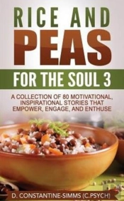 Rice And Peas For The Soul 3