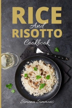 Bertrand.pt - Rice And Risotto Cookbook: 50 Exquisite