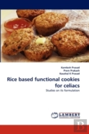 Rice Based Functional Cookies For Celiacs