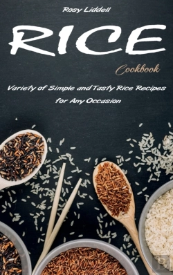 Bertrand.pt - Rice Cookbook: Variety Of Simple And Tas