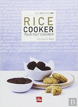 Bertrand.pt - Rice Cooker : Recettes Et Astuces D'Utilisation