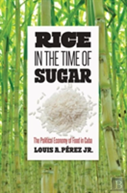 Bertrand.pt - Rice In The Time Of Sugar