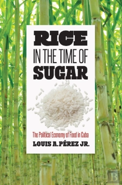 Bertrand.pt - Rice In The Time Of Sugar