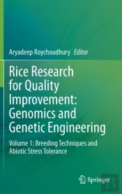 Rice Research For Quality Improvement: Genomics And Genetic Engineering