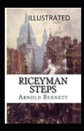 Riceyman Steps Illustrated