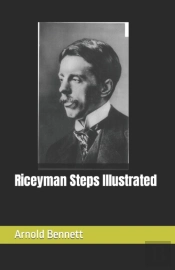 Riceyman Steps Illustrated
