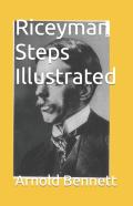 Riceyman Steps Illustrated