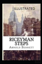 Riceyman Steps Illustrated