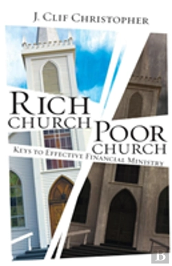 Bertrand.pt - Rich Church, Poor Church: Keys To Effective Financial Ministry