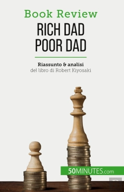 Bertrand.pt - Rich Dad Poor Dad : Diventare Ricchi: Un'Abilità Che Non Si Può Insegnare