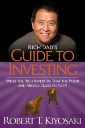 Rich Dad'S Guide To Investing