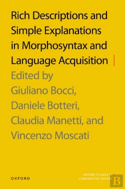 Bertrand.pt - Rich Descriptions And Simple Explanations In Morphosyntax And Language Acquisition