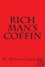 Rich Man'S Coffin