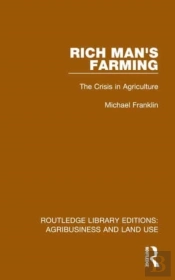Rich Man'S Farming
