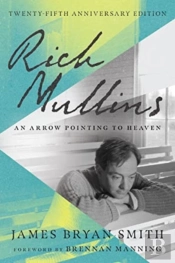 Rich Mullins Â€“ An Arrow Pointing To Heaven