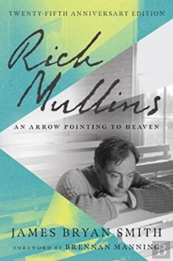 Bertrand.pt - Rich Mullins Â€“ An Arrow Pointing To Heaven