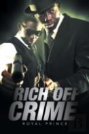 Rich Off Crime
