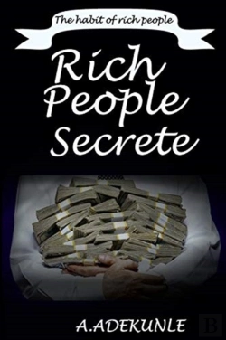 Bertrand.pt - Rich People Secrete: The Habit Of Rich P