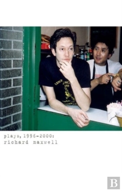 Bertrand.pt - Richar Maxwell: Plays 1996-2000