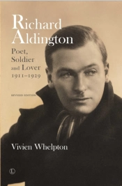 Richard Aldington (Revised Edition)
