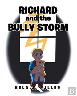 Bertrand.pt - Richard And The Bully Storm