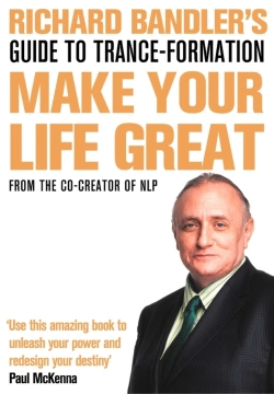 Bertrand.pt - Richard Bandler'S Guide To Trance-Formation