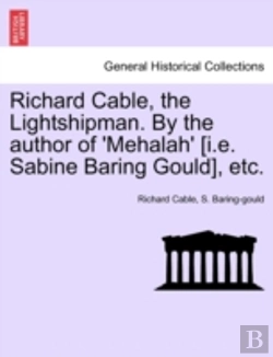 Bertrand.pt - Richard Cable, The Lightshipman. By The
