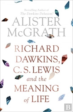 Bertrand.pt - Richard Dawkins, C. S. Lewis And The Meaning Of Life