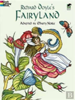 Bertrand.pt - Richard Doyle'S Fairyland Coloring Book
