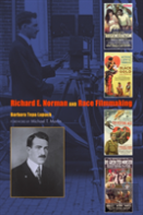 Richard E. Norman And Race Filmmaking