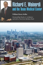 Richard E. Wainerdi And The Texas Medical Center