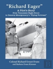 Richard Eager  A Pilot'S Story From Ten