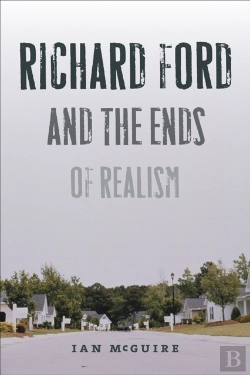 Bertrand.pt - Richard Ford And The Ends Of Realism