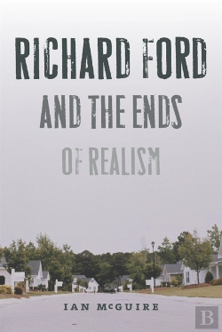 Bertrand.pt - Richard Ford And The Ends Of Realism