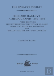 Richard Hakluyt: A Bibliography 1580â€“1588