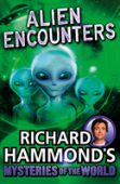 Richard Hammond'S Mysteries Of The World: Alien Encounters