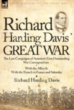 Bertrand.pt - Richard Harding Davis' Great War