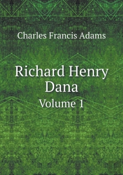 Bertrand.pt - Richard Henry Dana Volume 1
