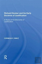 Richard Hooker And His Early Doctrine Of Justification