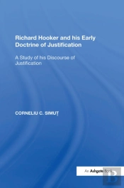Richard Hooker And His Early Doctrine Of Justification
