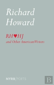 Richard Howard Loves Henry James